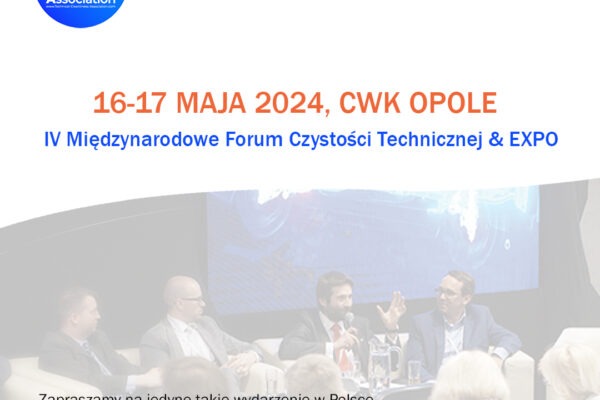 Weź udział w IV Międzynarodowym Forum Czystości Technicznej & EXPO w Polsce